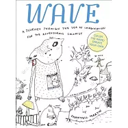 Wave: A Journey Through the Sea of Imagination for the Adventurous Colorist