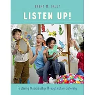 Listen Up!: Fostering Musicianship Through Active Listening