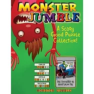 Monster Jumble(r): A Scary Good Puzzle Collection!