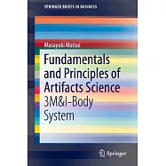 Fundamentals and Principles of Artifacts Science: 3m&i-body System