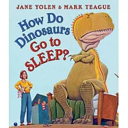 How Do Dinosaurs Go to Sleep?