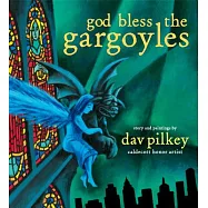 God Bless the Gargoyles