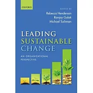 Leading Sustainable Change: An Organizational Perspective