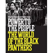 Power to the People: The World of the Black Panthers