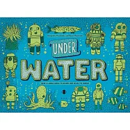 Under Water, Under Earth