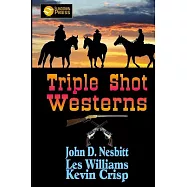 Triple Shot Westerns