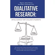 Qualitative Research: Intelligence for College Students