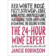 The 24-Hour Wine Expert