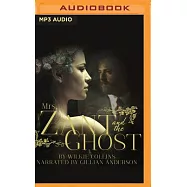 Mrs. Zant and the Ghost