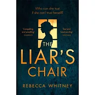 The Liar&rsquo;s Chair
