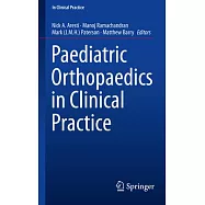 Paediatric Orthopaedics in Clinical Practice