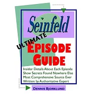 Seinfeld Ultimate Episode Guide