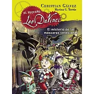 El misterio de las máscaras venecianas/ The Mystery of the Venetian Masks