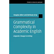 Grammatical Complexity in Academic English