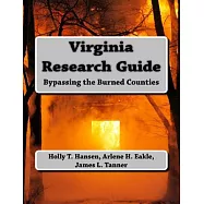 Virginia Research Guide: Bypassing the Burned Counties