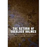 The Return of Sherlock Holmes: The Adventure of Charles Augustus Milverton