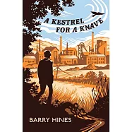 A Kestrel for a Knave