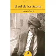 El sol de los Scorta/ The sun of Scorta