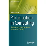 Participation in Computing: The National Science Foundation’s Expansionary Programs