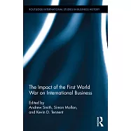 The Impact of the First World War on International Business