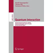 Quantum Interaction: 9th International Conference, Qi 2015, Filzbach, Switzerland, July 15-17, 2015, Revised Selected Papers