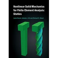Nonlinear Solid Mechanics for Finite Element Analysis: Statics