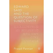 Edward Said and the Question of Subjectivity