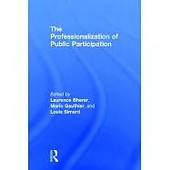 The Professionalization of Public Participation