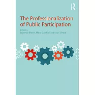 The Professionalization of Public Participation