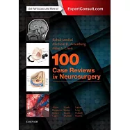 100 Case Reviews in Neurosurgery