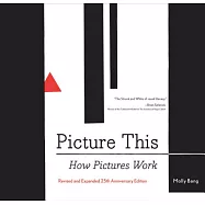 Picture This: How Pictures Work