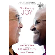 The Book of Joy: Lasting Happiness in a Changing World