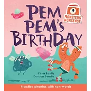 Pem Pem’s Birthday: Practise Phonics With Non-words