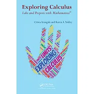 Exploring Calculus: Labs and Projects With Mathematica