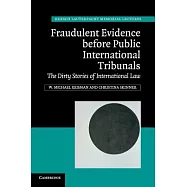 Fraudulent Evidence before Public International Tribunals