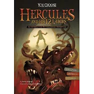 Hercules and His 12 Labors: An Interactive Mythological Adventure