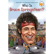 Who Is Bruce Springsteen?