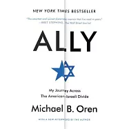 Ally: My Journey Across the American-Israeli Divide