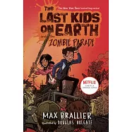 The Last Kids on Earth and the Zombie Parade