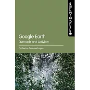 Google Earth: Outreach and Activism