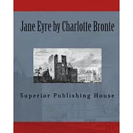 Jane Eyre by Charlotte Bronte
