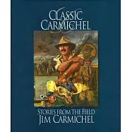 Classic Carmichel: Stories from the Field