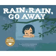 Rain, Rain, Go Away: Includes Music Download