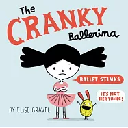 The Cranky Ballerina