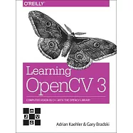 Learning OpenCV 3: Computer Vision in C++ With the OpenCV Library