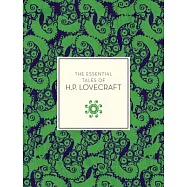 The Essential Tales of H.P. Lovecraft