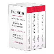 Incerto: Fooled by Randomness / The Black Swan / The Bed of Procrustes Revised & Updated / Antifragile