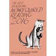 The Best American Nonrequired Reading 2016