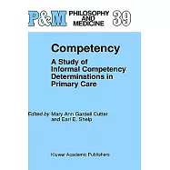 Competency: A Study of Informal Competency Determinations in Primary Care