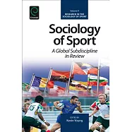 Sociology of Sport: A Global Subdiscipline in Review
